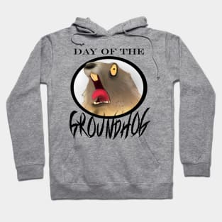 Day of the Groundhog Hoodie